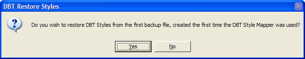 Image shows dialog asking if you wish to restore DBT Style mapping as it was when DBT was first installed.