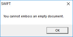 Image or dialog which appears when you attempt to emboss and empty dialog.