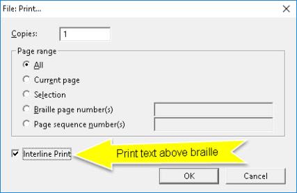 Image shows the Print dialog for Braille documents where there is an available Interline Print check box.