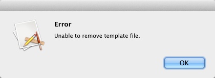 Image shows error dialog, "Unable to remove template file."